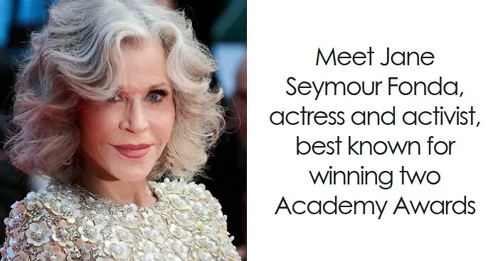 Jane Fonda: Bio And Career Highlights