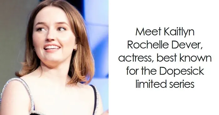 Kaitlyn Dever: Bio And Career Highlights
