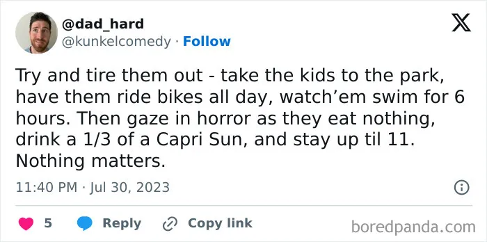 Parent meme about trying to tire out kids with activities but they still stay up late and eat little food.