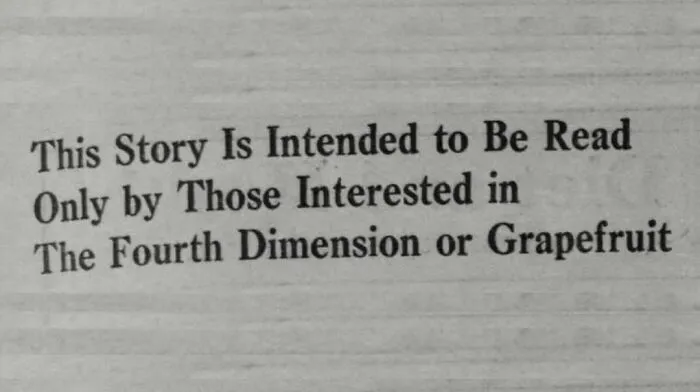 Vintage newspaper clipping with humorous text about the fourth dimension and grapefruit interests.