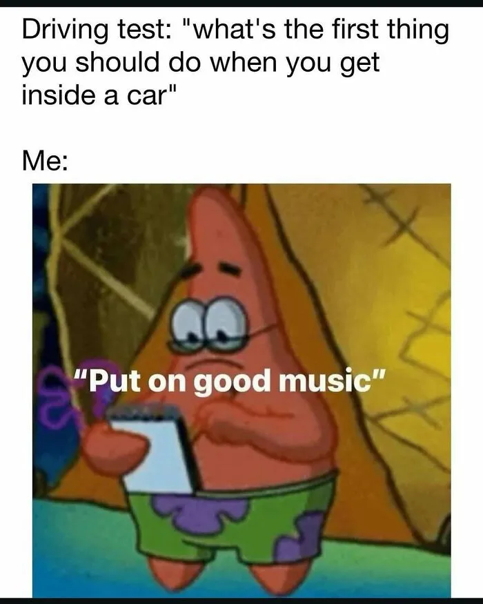 Meme featuring Patrick Star humorously answering a driving test question, reflecting memes to handle reality with humor.