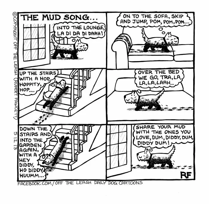 Black and white comic strip showing a dog tracking mud indoors, capturing everyday moments of living with dogs.
