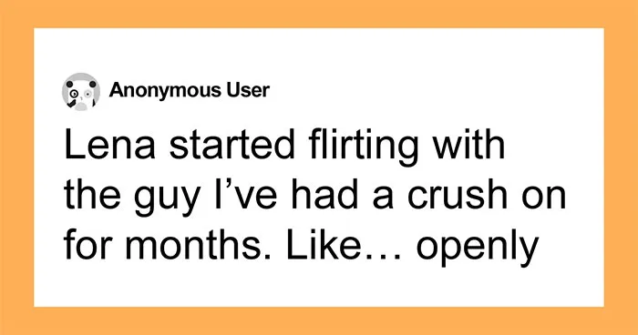Hey Pandas, AITA For Pulling Away After My Friend Took Credit For My Ideas And Went After My Crush?