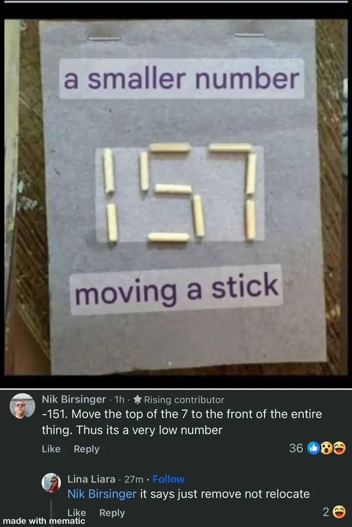 Puzzle with sticks showing number 157, part of a funny fail to fix others challenge with moving a stick.