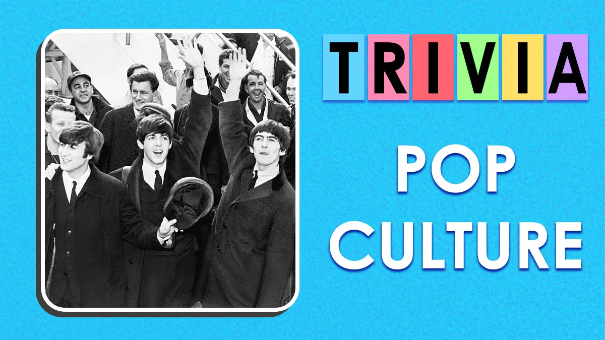 We Prepared 32 Pop Culture Questions - Anything Above 28 Is An Excellent Score