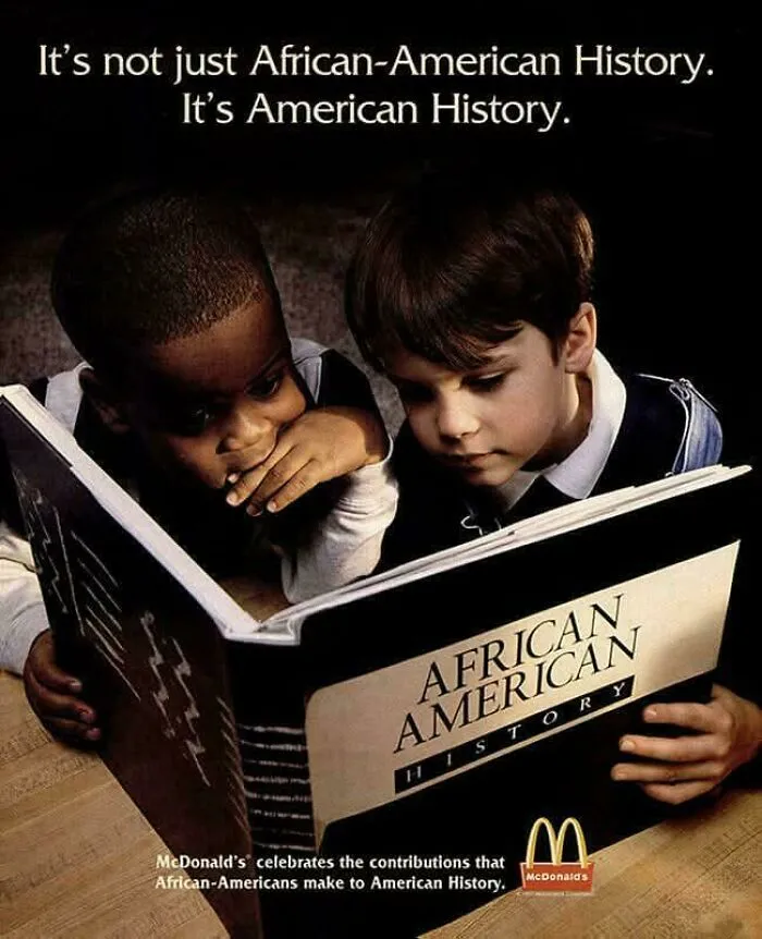 No es solo historia afroamericana. Es historia americana. McDonalds celebra la contribución que los afroamericanos hacen a la historia americana. (1997)
