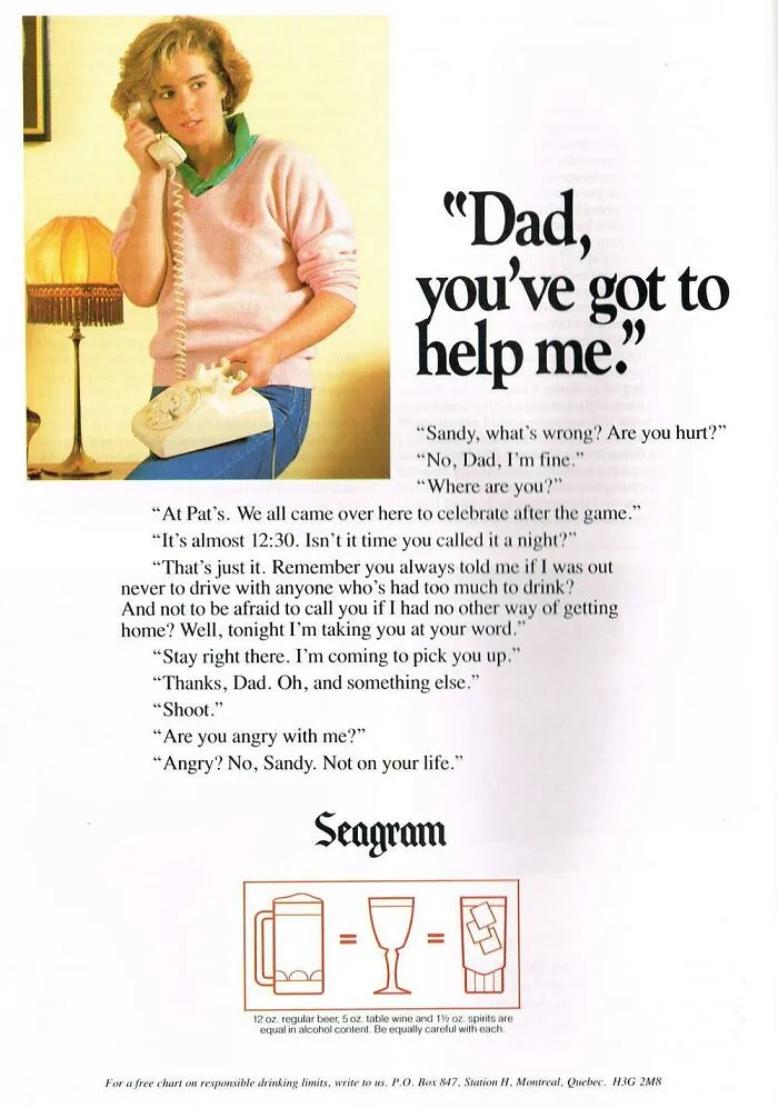 ¡Papá, tienes que ayudarme! Mensaje sobre consumo responsable de alcohol de Seagram Company Ltd, 1987