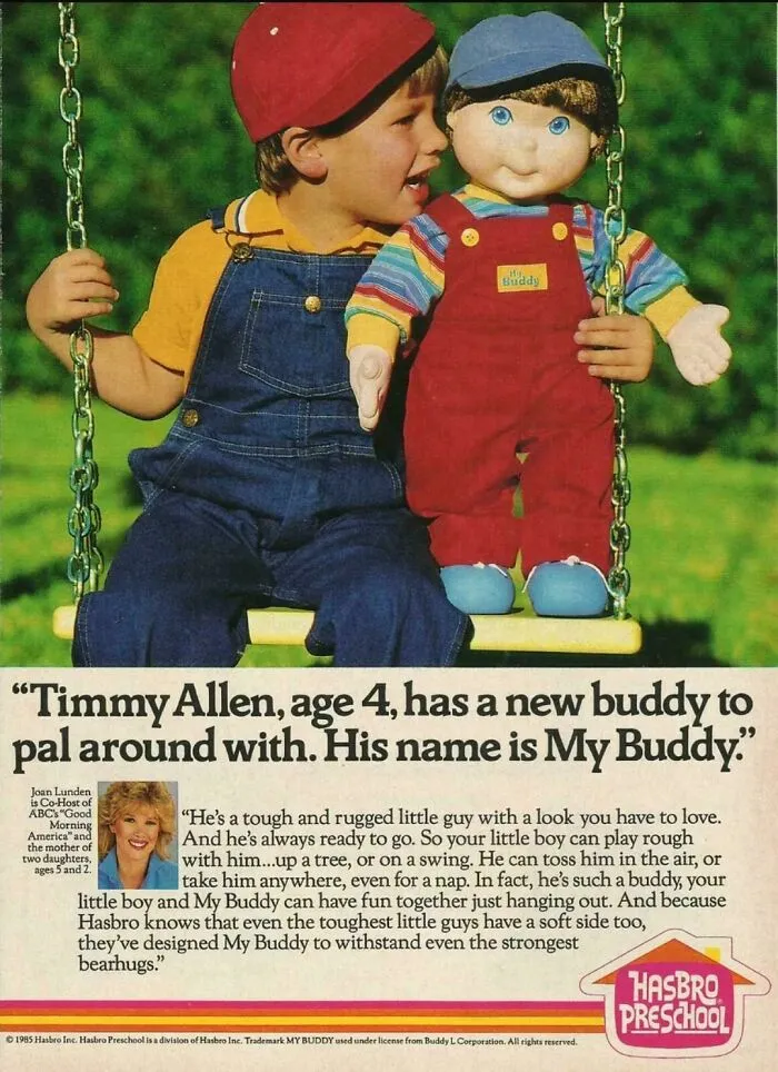"Es un pequeño robusto y resistente con una apariencia que te encantará". "Mi amigo" de Hasbro, 1985