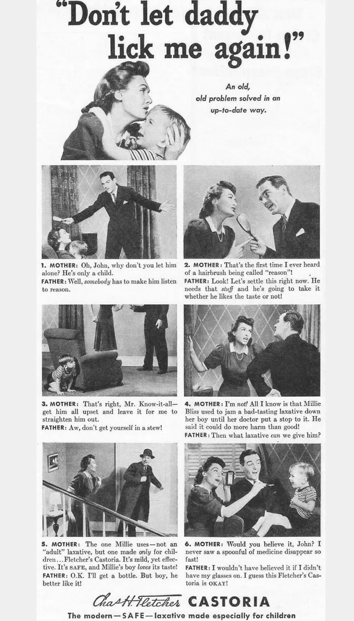 1939, anuncio de laxante para niños. "¡no dejes que papá me vuelva a lamer!"