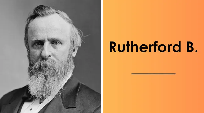Black and white portrait of Rutherford B. Hayes, 19th U.S. president, with text showing his last name Hayes