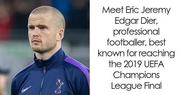 Eric Dier: Bio And Career Highlights