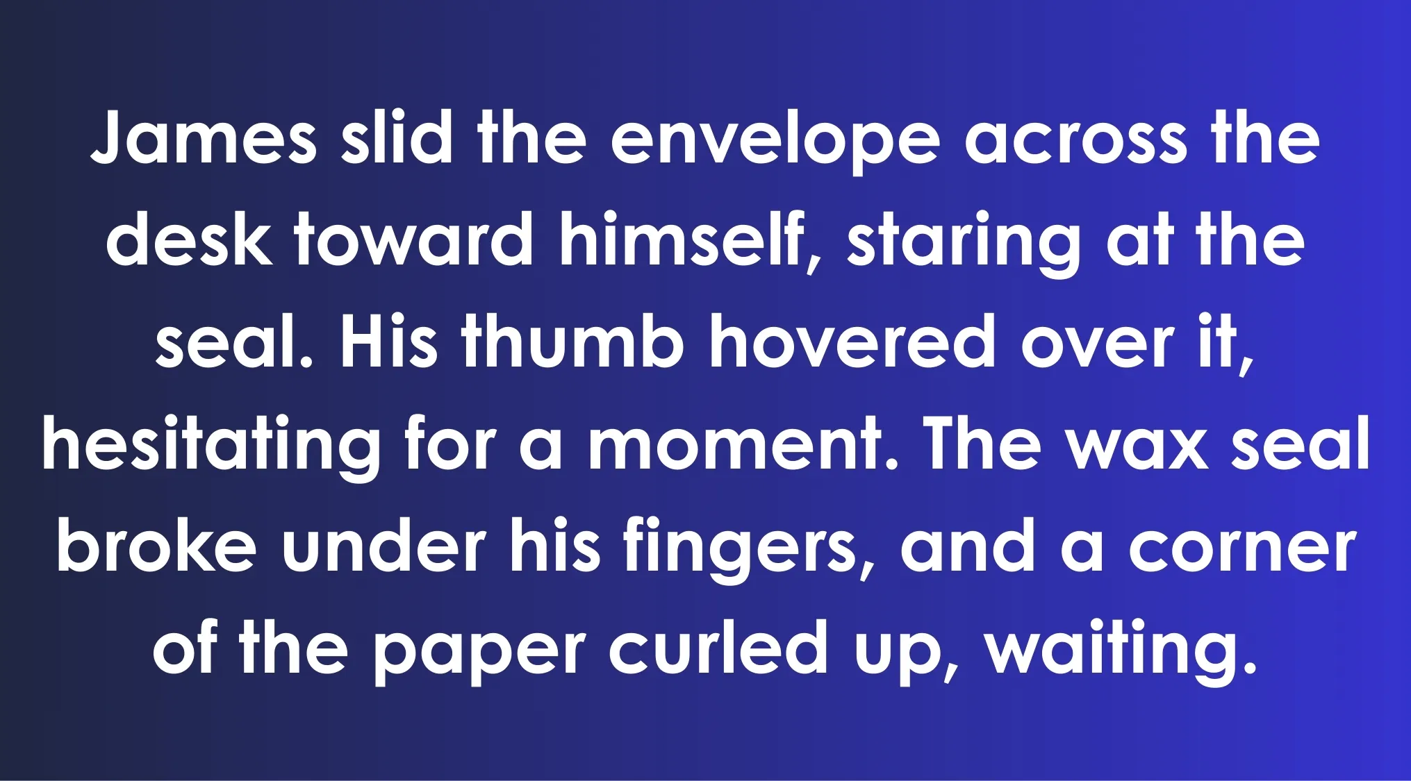 Excerpt showing James sliding an envelope and hesitating, illustrating a key implied action in the ACT exam passage.