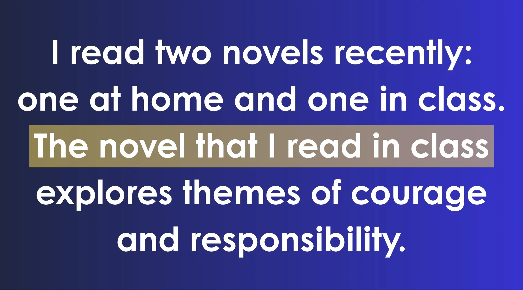 Excerpt from an ACT exam question highlighting a phrase about reading a novel in class for grammar correction.