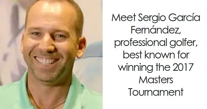 Sergio García: Bio And Career Highlights