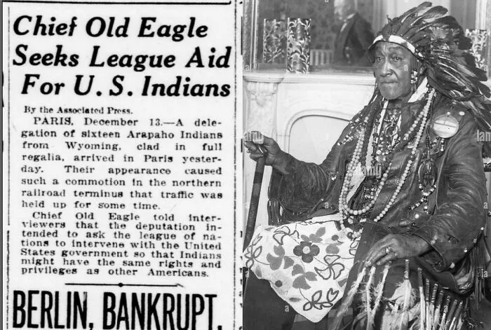 A Delegation Of Sixteen Arapaho Indians LED By Chief Old Eagle Arrives In Paris, Capital Of France, To Beg The League Of Nations To Ask The United States Government To Recognize Indians As U.S. Citizens
