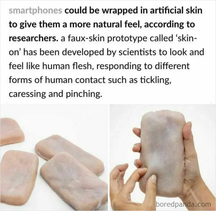 Smartphones wrapped in artificial skin prototype to feel like human flesh with responsive touch for dystopian technology.