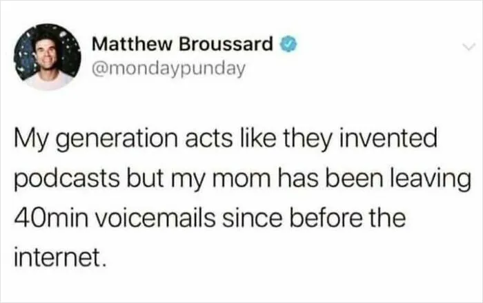Screenshot of a funny meme tweet about generations and long voicemails, exemplifying funny memes that make no sense but work.
