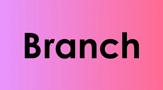 Branch word displayed in bold black font on a pink and purple gradient background representing versatile words quiz in botany and business.