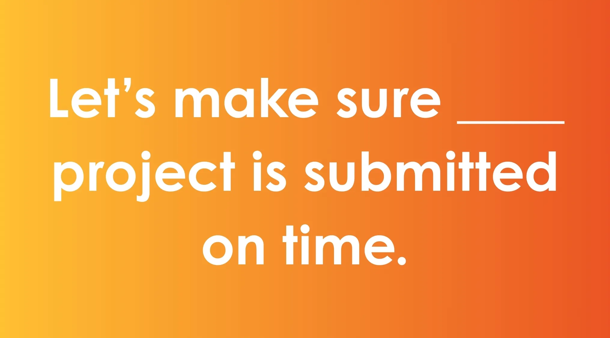 Fill in the blank exercise focusing on commonly confused words to avoid common mistakes in writing.