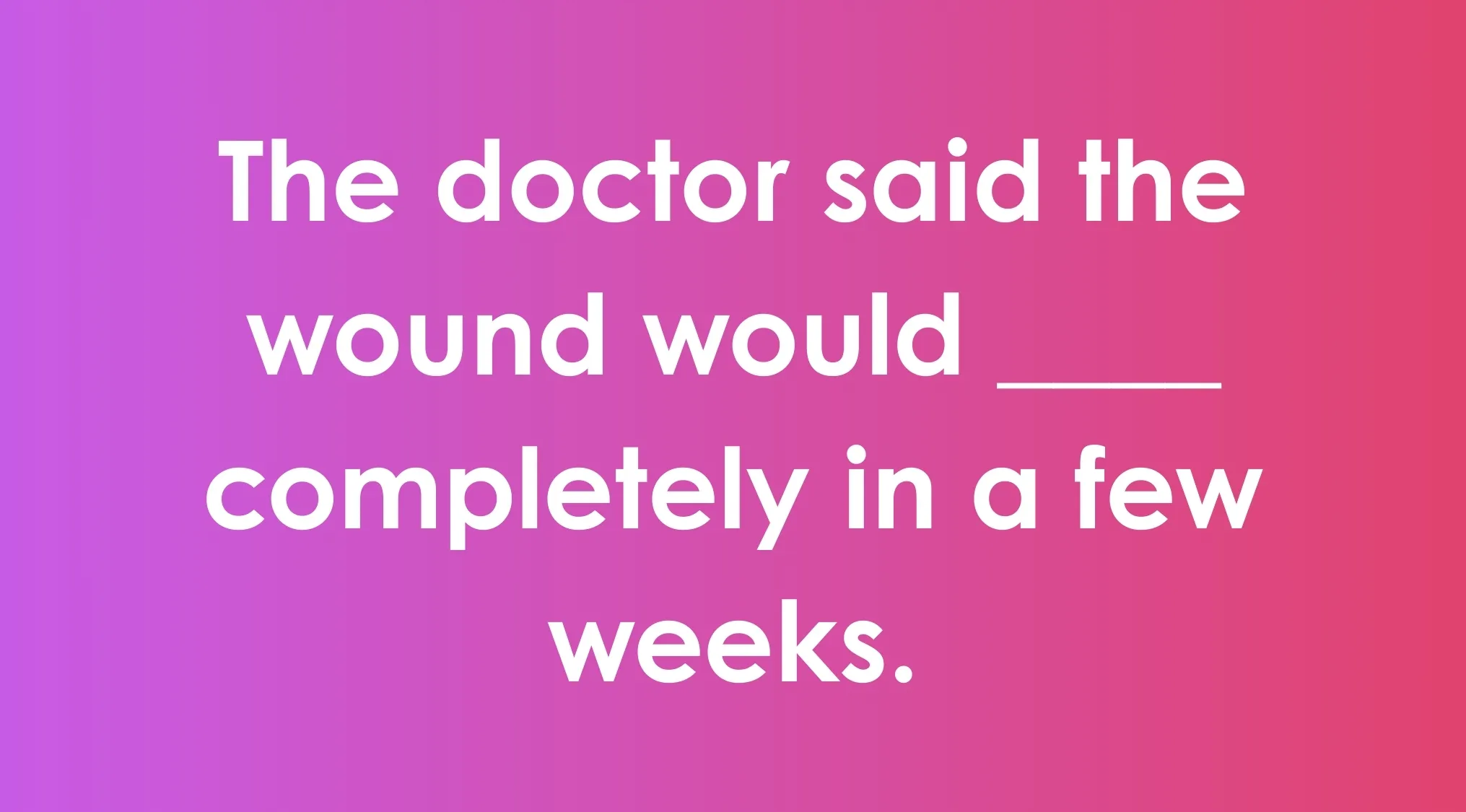 Sentence with blank for commonly confused words testing the right answer on a pink gradient background.