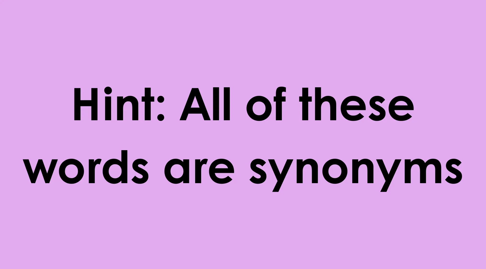 Hint text on a purple background explaining the odd one out challenge with language edition focusing on synonyms.