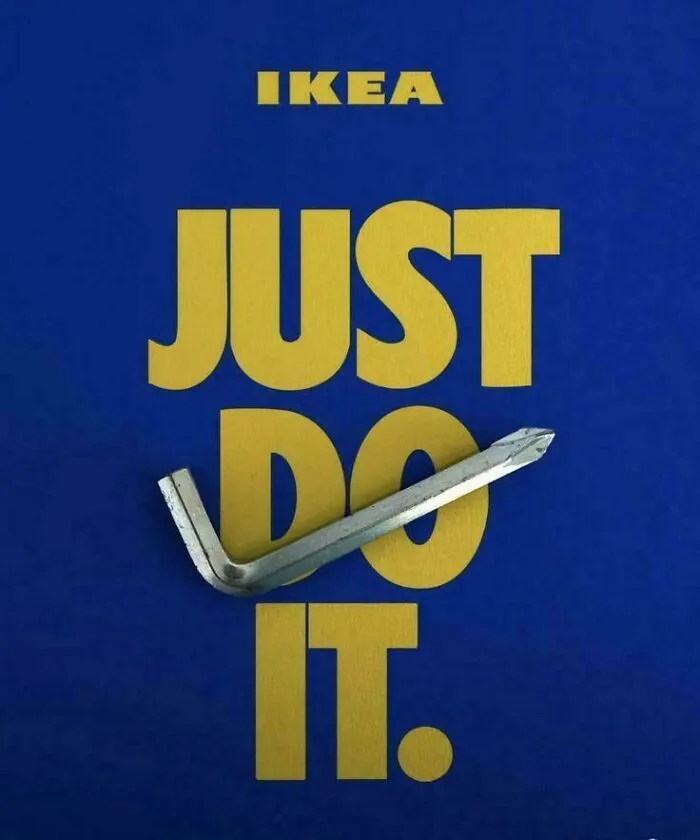 IKEA logo with clever screw driver pun on Just Do It slogan