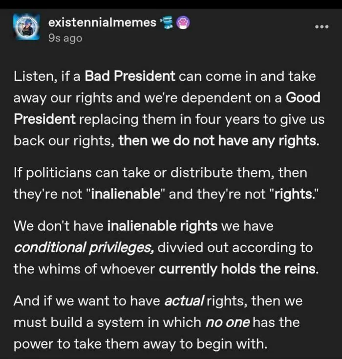 Social media post discussing inalienable rights and conditional privileges in the world we're living in.
