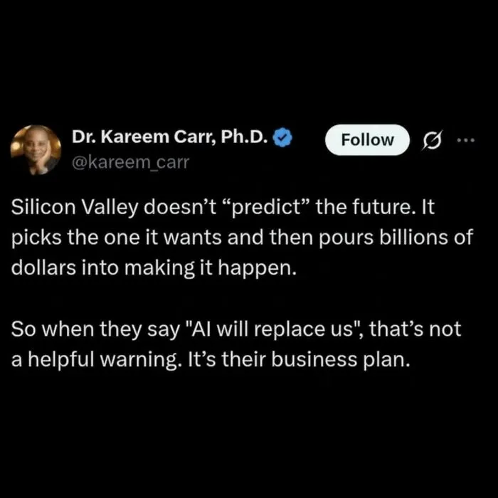 Tweet by Dr. Kareem Carr discussing Silicon Valley and AI, straight to the point posts calling out the world we live in.