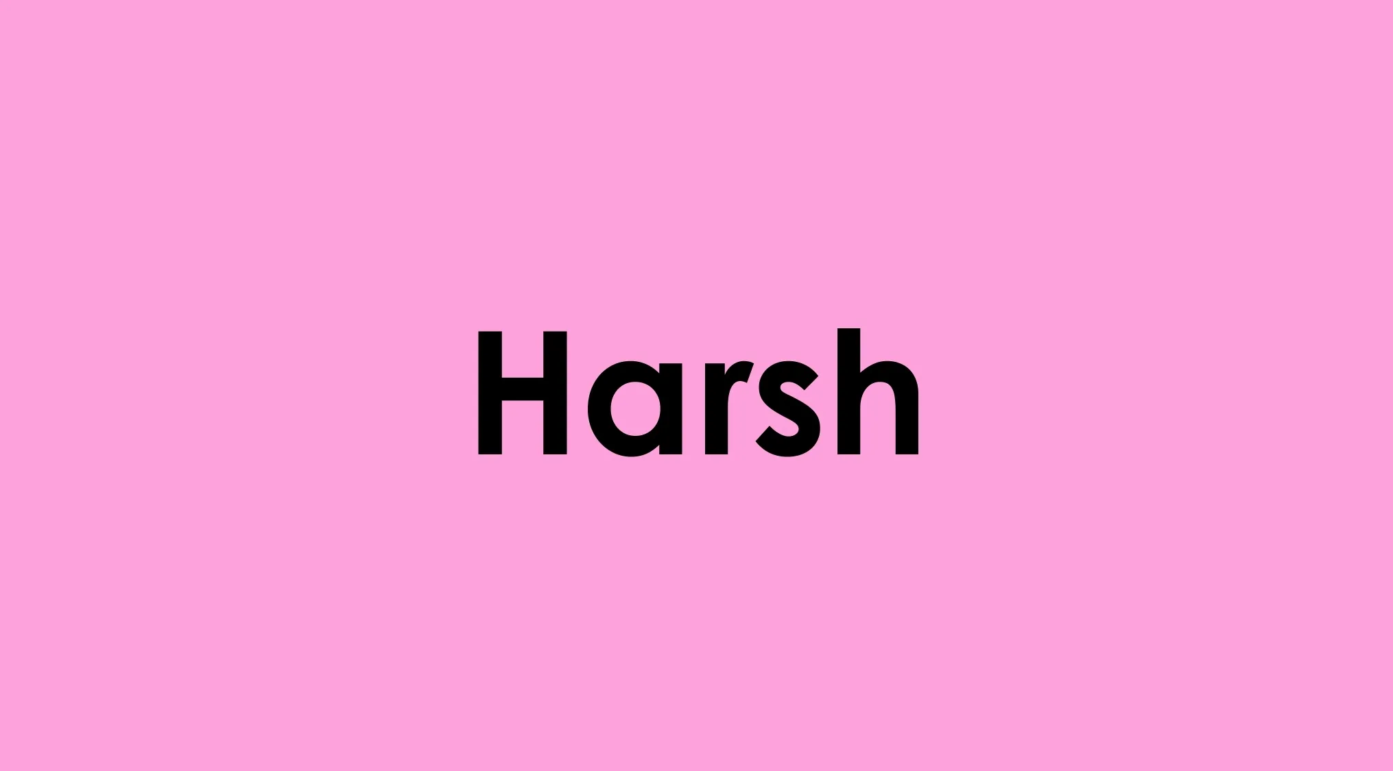 Word harsh displayed in bold black letters on a pink background for match the definition with the word activity.