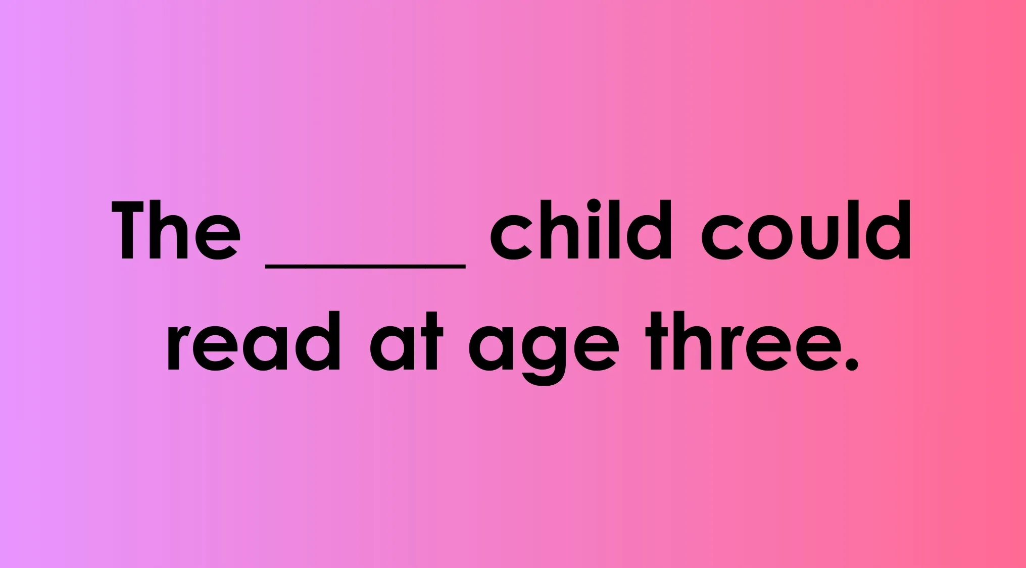 Fill in the blank vocabulary quiz prompt with bright gradient background for smart people knowledge.