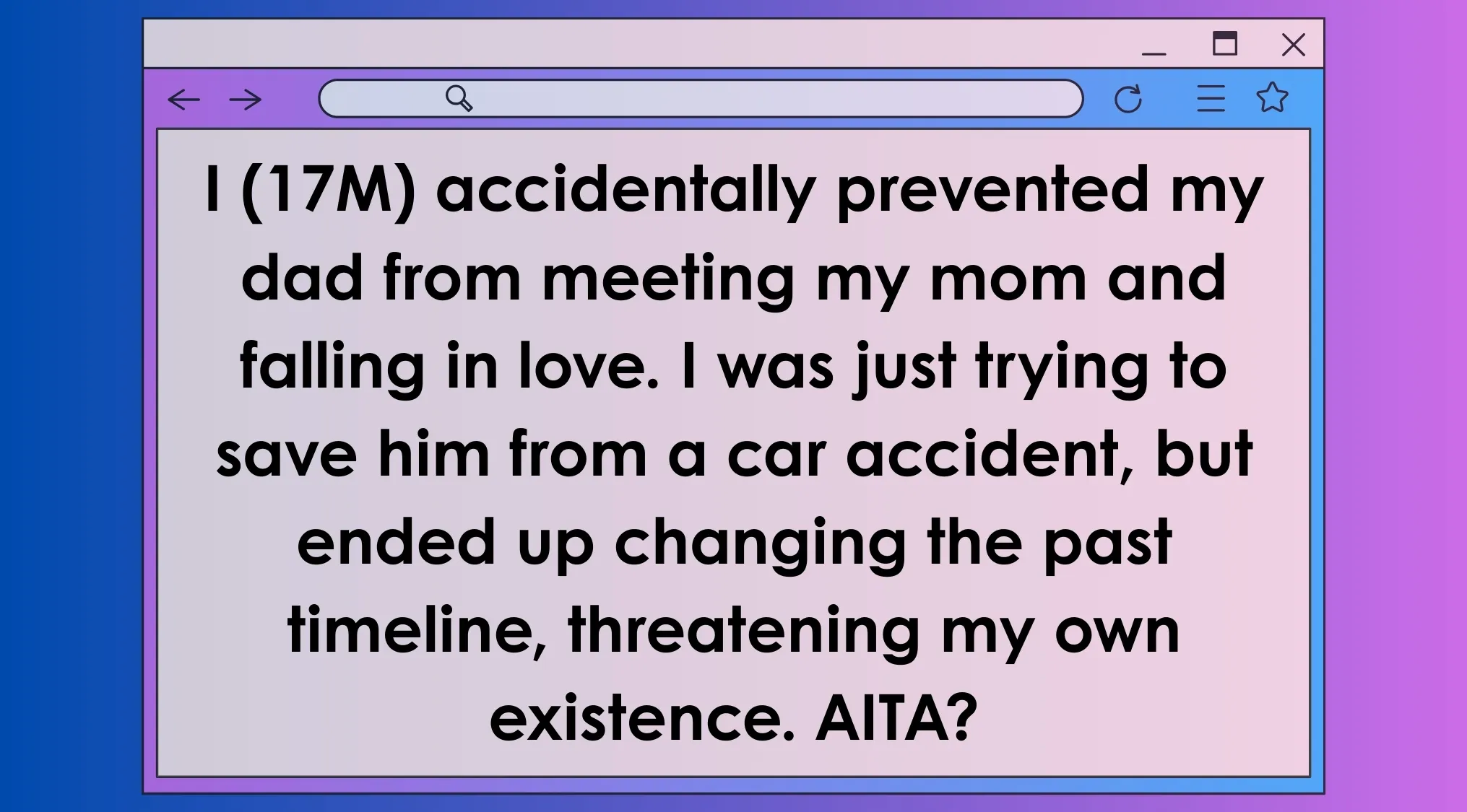 AITA post about a character who changed the past timeline by preventing parents from meeting.