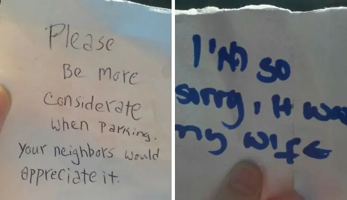 My Neighbor Is Horrible At Parking, So I Left A Note. This Is Their Response. I Completely Understand
