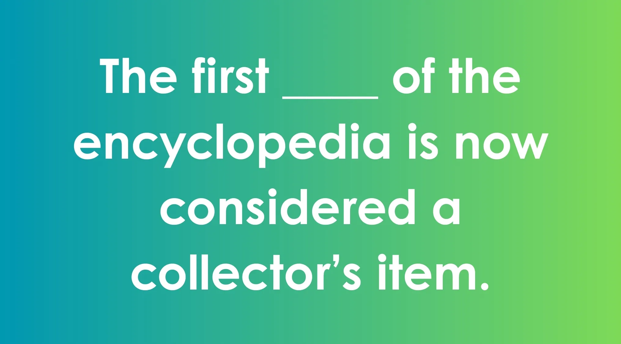 Fill in the blank question about commonly confused words related to collector’s item on a green gradient background.