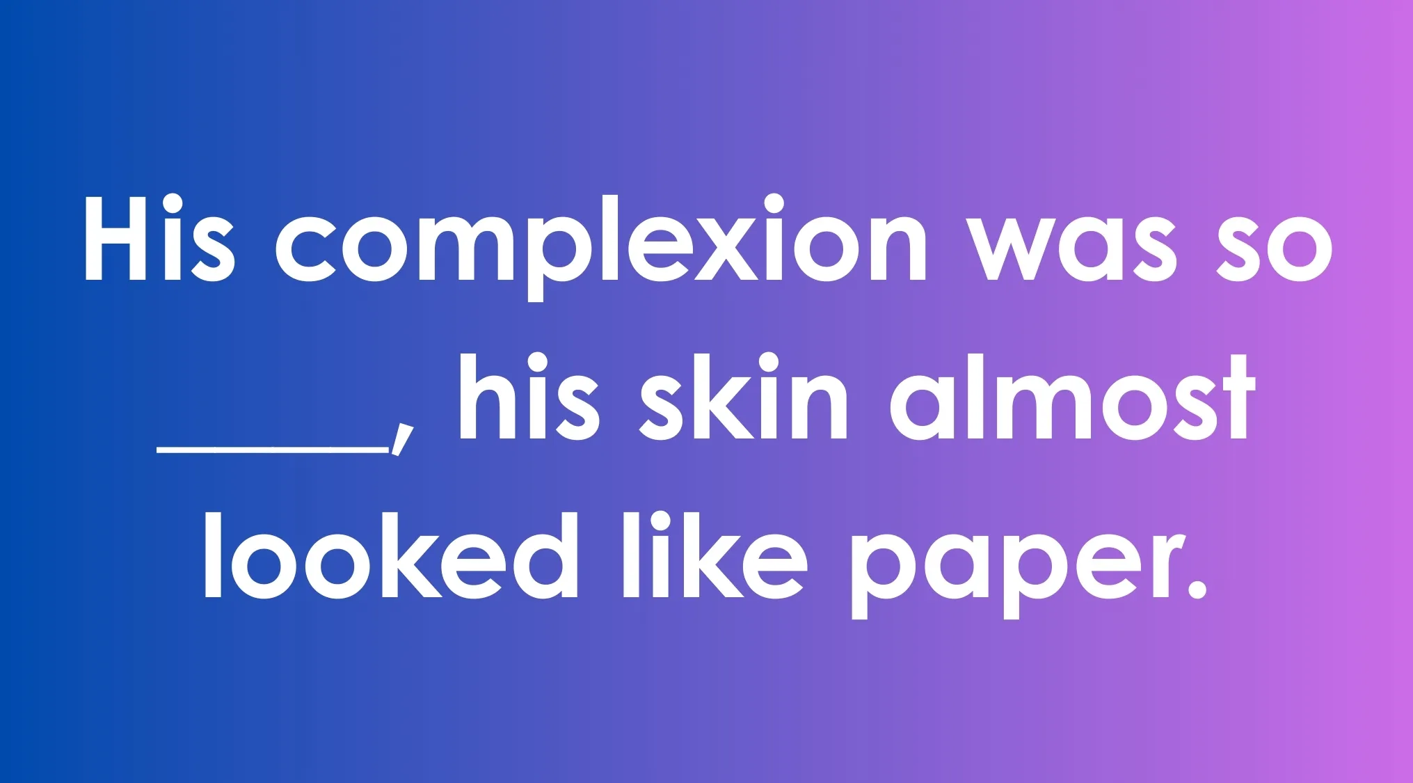 Sentence with a blank space demonstrating commonly confused words on a blue and purple gradient background.