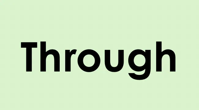 The word Through in bold black font on a light green background explaining language prefix meaning.
