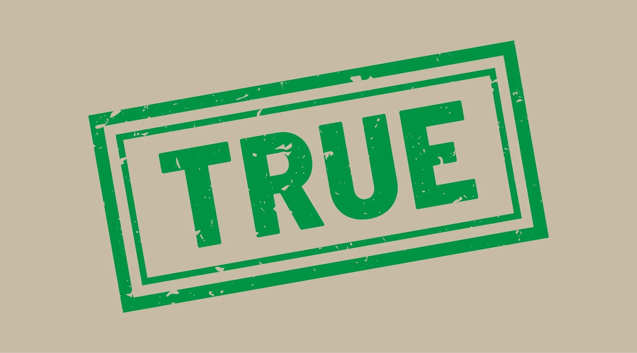 Green rubber stamp with the word true on a beige background, related to guess the movie from the side character quiz.