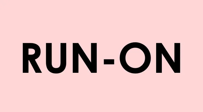 Run-on sentence text in bold black letters on a pink background, related to UK school grammar test content.