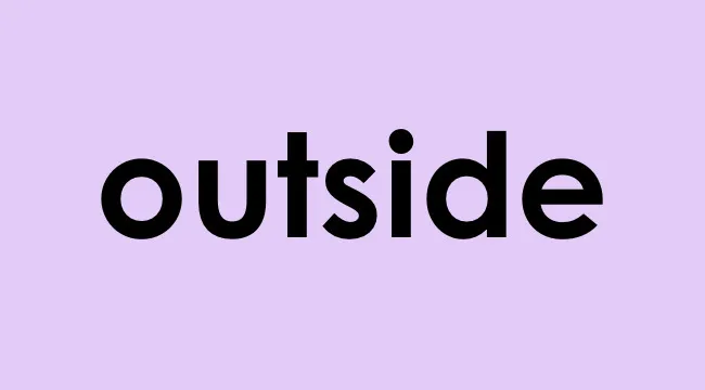 The word outside shown in bold black letters on a light purple background for identifying abstract noun concept.