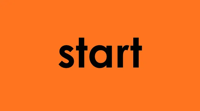 Word start displayed in bold black text on an orange background, illustrating intensifier in language usage.