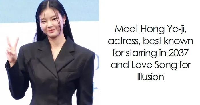 Hong Ye-ji: Bio And Career Highlights