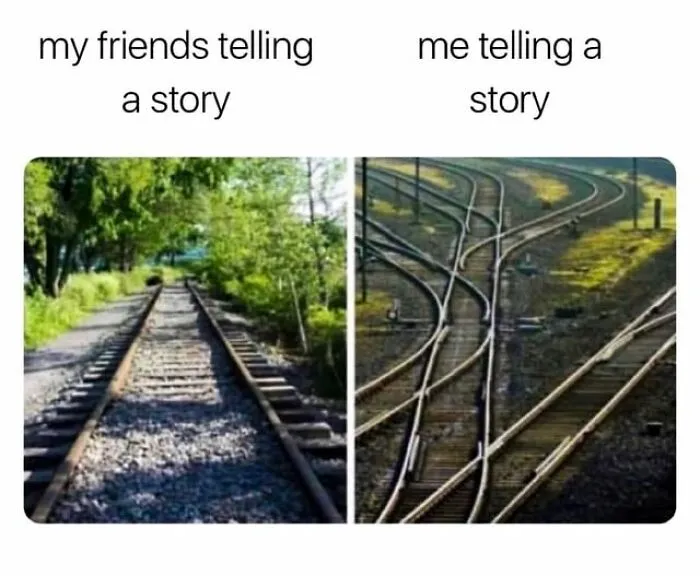 Side-by-side images of straight and complex railroad tracks, illustrating relatable memes about storytelling differences.