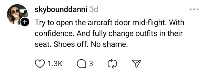35 Of The Most Unhinged Things Flight Attendants Saw A Passenger Do