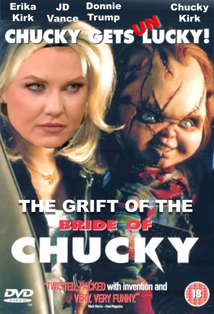 "The grift of the Bride of Chucky"