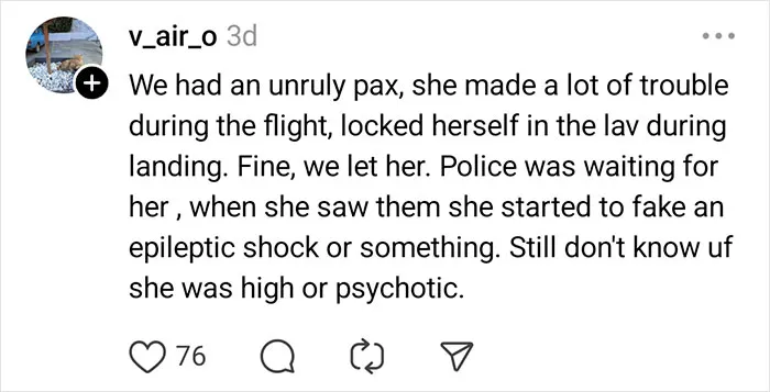 Social media post describing an unruly passenger causing trouble during flight, seen by flight attendants.
