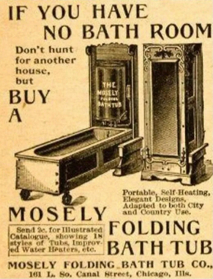 La compañía Mosely Folding Bath anunció esta bañera plegable en el catálogo Montgomery Ward de 1895.