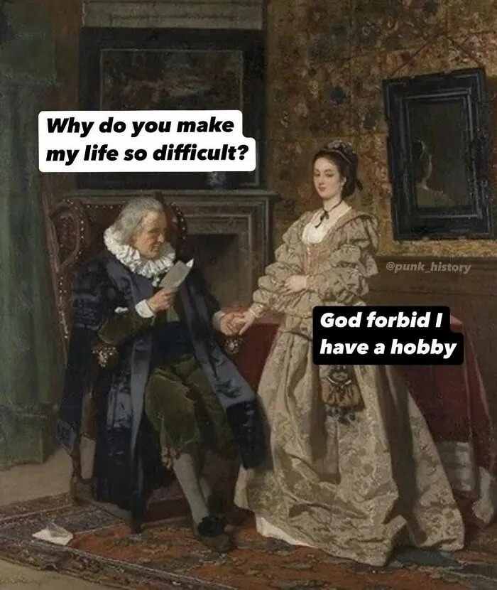 95 Old Paintings That Accidentally Captured Modern Problems Perfectly And Became Hilarious Memes