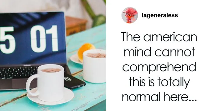 Dutch Worker Gives 'Annoyed' American Boss A Reality Check After Logging Off At 5PM