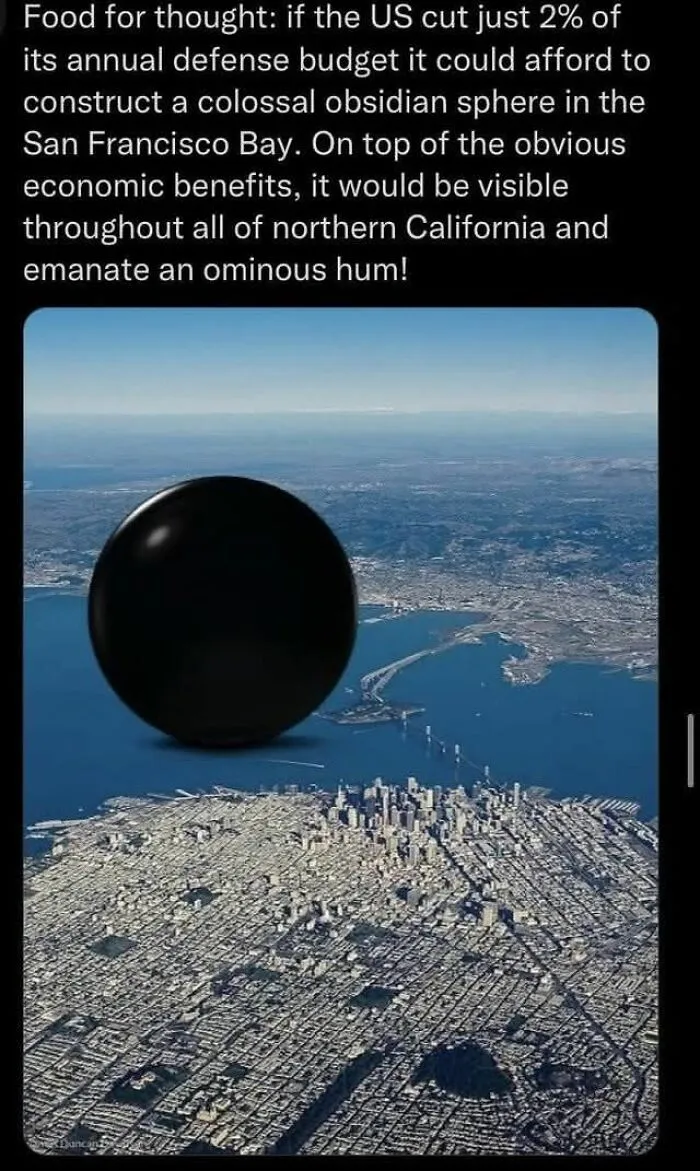 A massive obsidian sphere over San Francisco Bay illustrating dystopia and economic defense budget discussion.