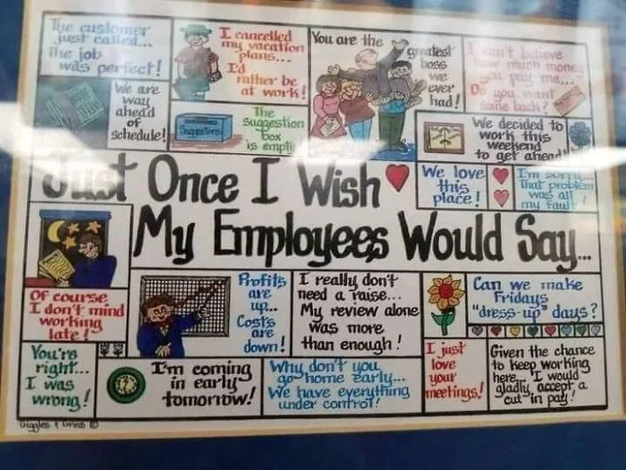 Poster with ironic employee quotes highlighting dystopia in workplace culture, reflecting weirdly normal modern work life.