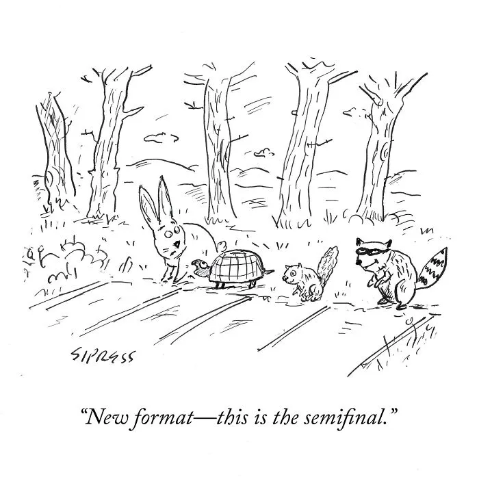 New Yorker cartoon by David Sipress depicts woodland animals in a race with a new semifinal format in a forest setting.